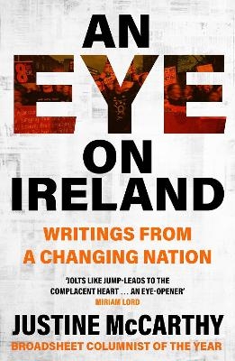 An Eye on Ireland - Justine McCarthy