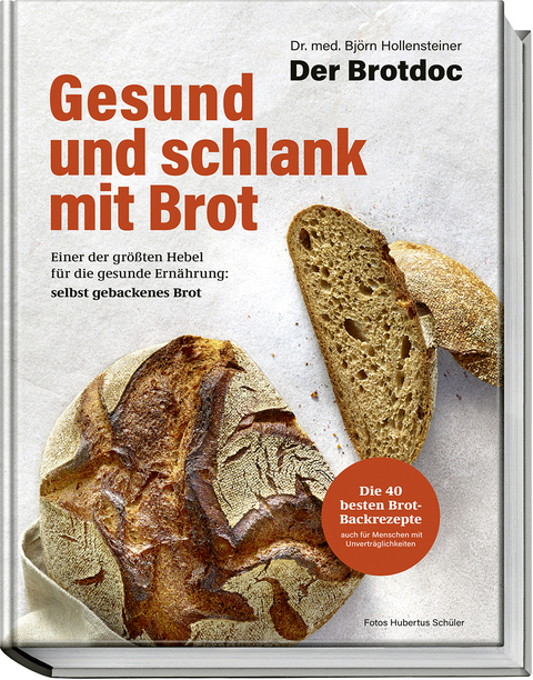 Gesund und schlank mit Brot - Björn Hollensteiner