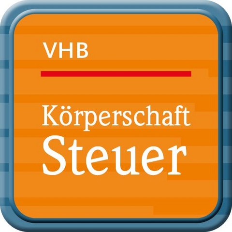 Veranlagungshandbuch Körperschaftsteuer 2023