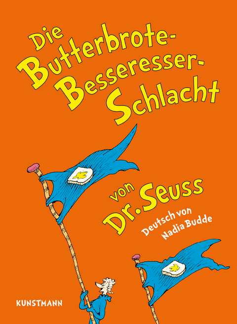 Die Butterbrote-Besseresser-Schlacht -  Dr. Seuss