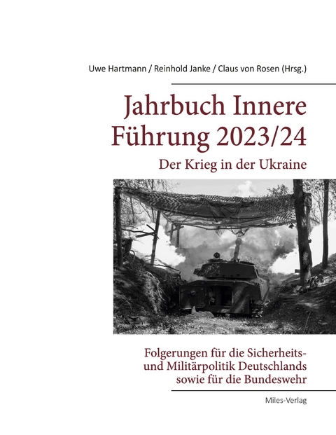 Jahrbuch Innere Führung 2023/24: Der Krieg in der Ukraine - 