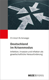 Deutschland im Krisenmodus - Christoph Butterwegge