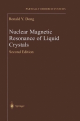 Nuclear Magnetic Resonance of Liquid Crystals - Dong, Ronald Y.