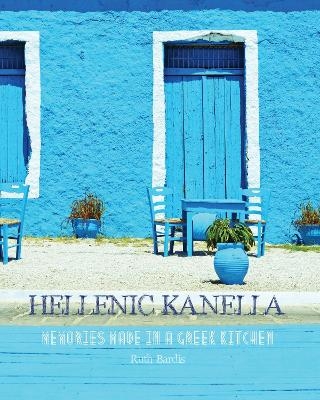 Hellenic Kanella - Ruth Bardis