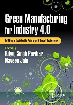Green Manufacturing for Industry 4.0 - 