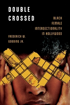 Double Crossed - Frederick W. Gooding Jr.