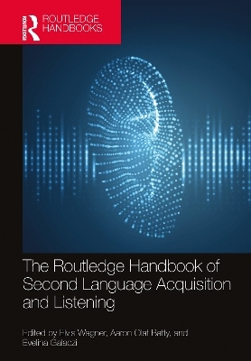 The Routledge Handbook of Second Language Acquisition and Listening - 