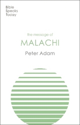 The Message of Malachi - Adam, Dr Peter