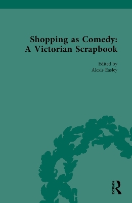 Shopping as Comedy: A Victorian Scrapbook - 