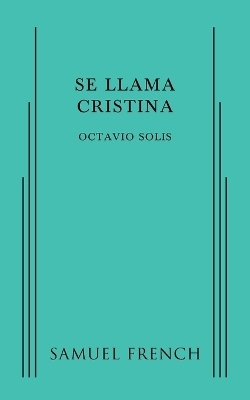 Se Llama Cristina - Octavio Solis