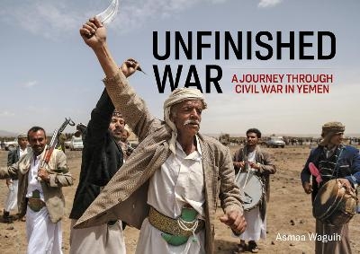 Unfinished War - Asmaa Waguih