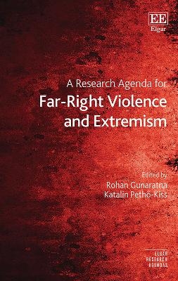 A Research Agenda for Far-Right Violence and Extremism - 
