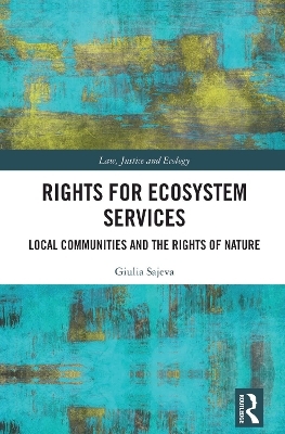 Rights for Ecosystem Services - Giulia Sajeva