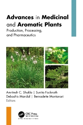 Advances in Medicinal and Aromatic Plants - 