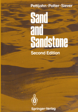 Sand and Sandstone - Pettijohn, F. J.; Potter, Paul E.; Siever, Raymond