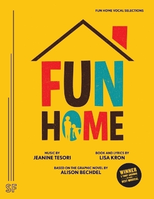 Fun Home Vocal Selections - Lisa Kron, Jeanine Tesori