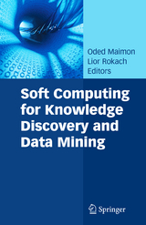 Soft Computing for Knowledge Discovery and Data Mining - 