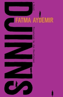Djinns - Fatma Aydemir, Jon Cho-Polizzi