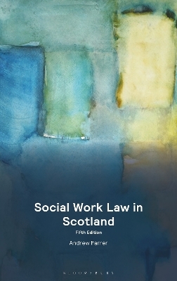 Social Work Law in Scotland - Andrew Farrer