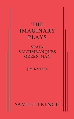 The Imaginary Plays - Jim Knable