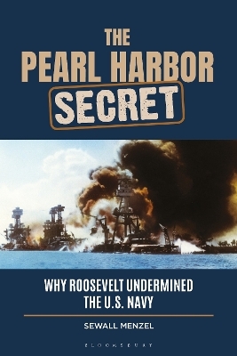 The Pearl Harbor Secret - Sewall Menzel