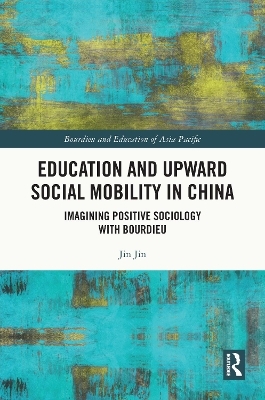 Education and Upward Social Mobility in China - Jin Jin