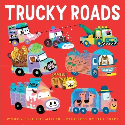 Trucky Roads - Lulu Miller