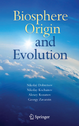 Biosphere Origin and Evolution - 