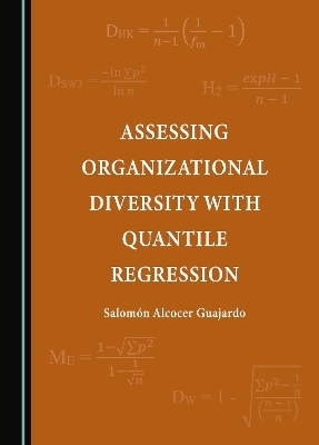 Assessing Organizational Diversity with Quantile Regression - Salomón Alcocer Guajardo