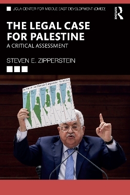 The Legal Case for Palestine - Steven E. Zipperstein