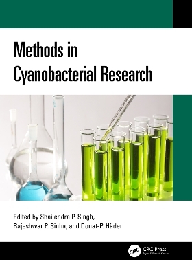 Methods in Cyanobacterial Research - 