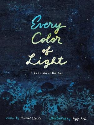 Every Color of Light - Hiroshi Osada