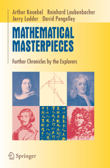 Mathematical Masterpieces - Art Knoebel, Reinhard Laubenbacher, Jerry Lodder, David Pengelley