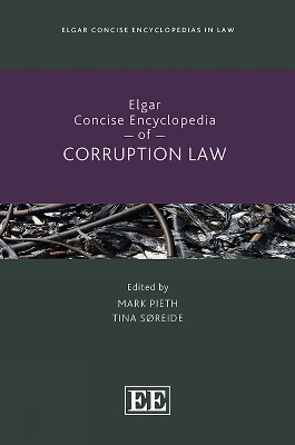 Elgar Concise Encyclopedia of Corruption Law - 