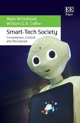 Smart-Tech Society - Mark Whitehead, William G.A. Collier