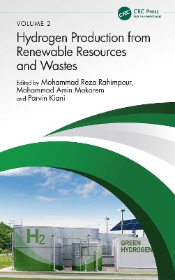 Hydrogen Production from Renewable Resources and Wastes - 