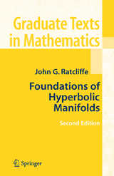 Foundations of Hyperbolic Manifolds - John Ratcliffe