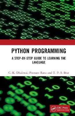 Python Programming - C. K. Dhaliwal, Poonam Rana, T. P. S. Brar