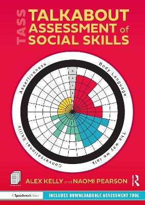 Talkabout Assessment of Social Skills - Alex Kelly, Naomi Pearson