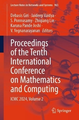 Proceedings of the Tenth International Conference on Mathematics and Computing - 