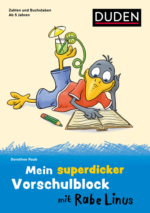 Mein superdicker Vorschulblock mit Rabe Linus - Dorothee Raab