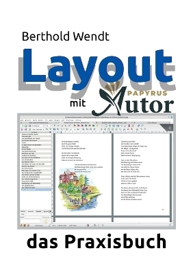 Layout mit Papyrus Autor - Berthold Wendt