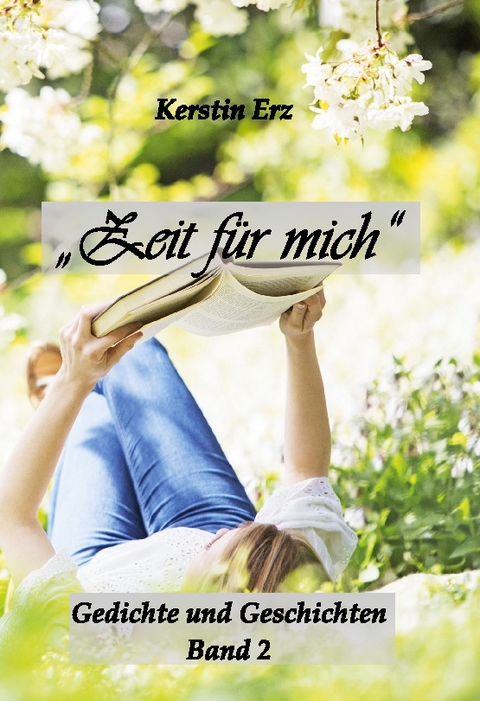 "Zeit für mich" - Kerstin Erz