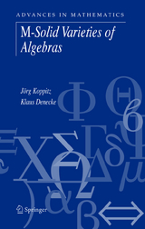 M-Solid Varieties of Algebras - Jörg Koppitz, Klaus Denecke
