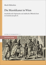 Die Marokkaner in Wien - Mark Häberlein
