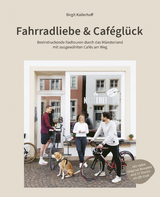 Fahrradliebe & Caféglück - Birgit Kallerhoff