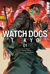 Watch Dogs Tokyo 01 - Seiichi Shirato, Syuhey Kamo
