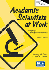 Academic Scientists at Work - Boss, Jeremy; Eckert, Susan
