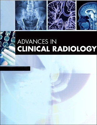 Advances in Clinical Radiology, 2024 - 