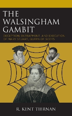 The Walsingham Gambit - R. Kent Tiernan